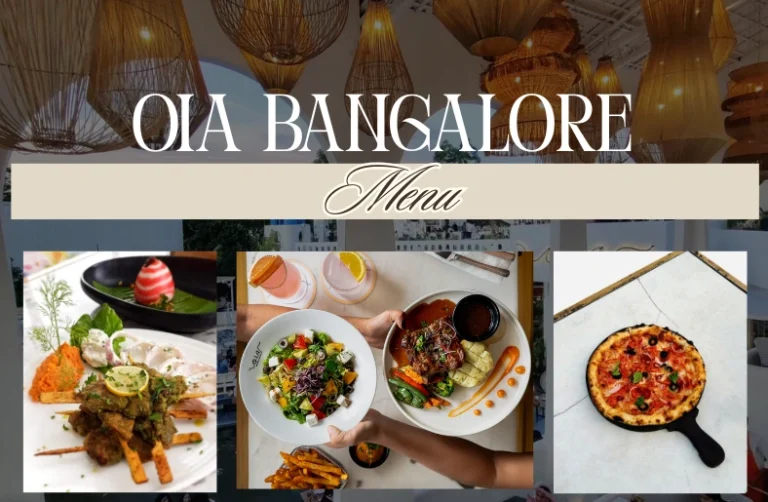 Oia Bangalore Menu