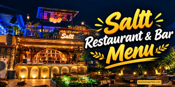 Saltt Restaurant & Bar Menu: Best Dishes, Photos & Price List Saltt Restaurant & Bar Menu